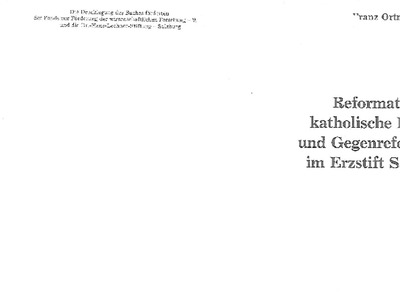 Datei-Vorschaubild - Ortner-Franz_Reformation-katholische-Reform-und-Gegenreformation-im-Erzstift-Salzburg.pdf