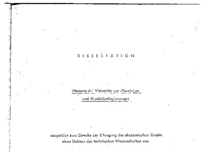 Datei-Vorschaubild - Schwaiger-Alois_Dissertation Messung-der-Viskosität-von-Aluminium-und-Aluminiumlegierungen_1967.pdf