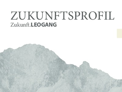 Datei-Vorschaubild - Gemeindeamt_Zukunftsprofil-Leogang Kurzfassung_2016-2016.pdf