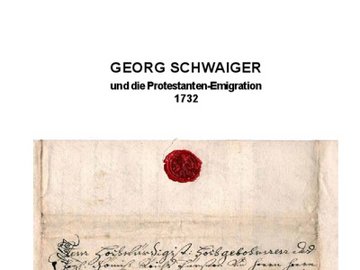 Datei-Vorschaubild - Schwaiger-Alois_Georg-Schwaiger-und-die-Protestantenemigration-1732_2003.pdf