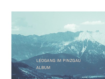 Datei-Vorschaubild - Ortszeit_Leogang-im-Pinzgau Album Ortszeit_2013.pdf
